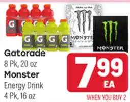Tony’s Fresh Market Gatorade 8 Pk, 20 oz Monster Energy Drink 4 Pk, 16 oz offer
