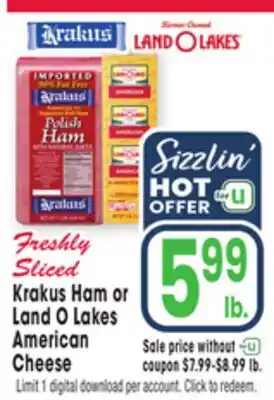 Jewel-Osco Krakus Ham or Land O Lakes American Cheese offer