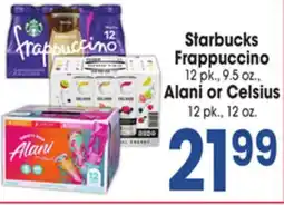 Jewel-Osco Starbucks Frappuccino 12 pk., 9.5 oz., Alani or Celsius 12 pk., 12 oz offer
