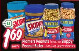 Jewel-Osco Planters Peanuts 16 oz. or Skippy Peanut Butter 15-16.3 oz offer