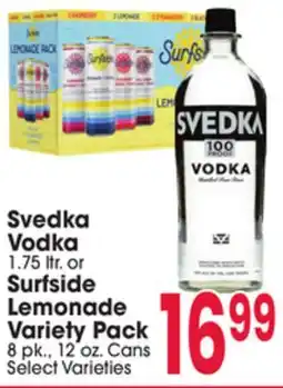Jewel-Osco Svedka Vodka 1.75 ltr. or Surfside Lemonade Variety Pack 8 pk., 12 oz. Cans offer