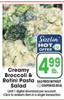 Jewel-Osco Creamy Broccoli & Rotini Pasta Salad offer