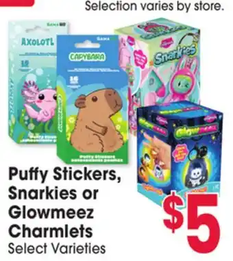Jewel-Osco Puffy Stickers, Snarkies or Glowmeez Charmlets offer