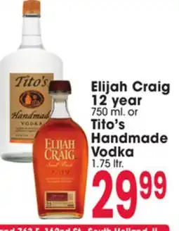 Jewel-Osco Elijah Craig 12 year 750 ml. or Tito's Handmade Vodka 1.75 ltr offer