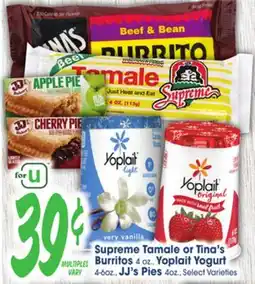 Jewel-Osco Supreme Tamale or Tina's Burritos 4 oz., Yoplait Yogurt 4-6 oz., JJ's Pies 4 oz offer