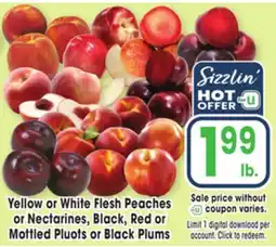 Jewel-Osco Yellow or White Flesh Peaches or Nectarines, Black, Red or Mottled Pluots or Black Plums offer