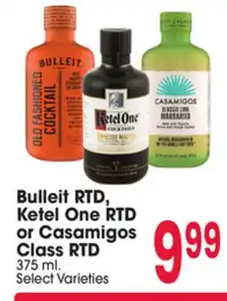 Jewel-Osco Bulleit RTD, Kettle One RTD or Casamigos Class RTD offer