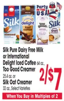 Jewel-Osco Silk Pure Dairy Free Milk or International Delight Iced Coffee, Too Good Creamer, Silk Oat Creamer offer