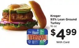Mariano's Kroger 93% Lean Ground Turkey offer
