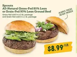 Sprouts Farmers Market Sprouts All-Natural Grass-Fed 85% Lean or Grain-Fed 93% Lean Ground Beef offer