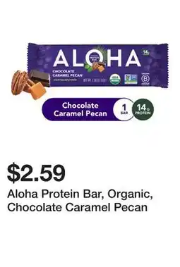 Wegmans Aloha Protein Bar, Organic, Chocolate Caramel Pecan offer