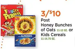 Heinen's Post Honey Bunches of Oats 11-12 OZ. or Kids Cereals 11-14.75 OZ offer