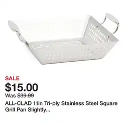 Marshalls ALL-CLAD 11in Tri-ply Stainless Steel Square Grill Pan Slightly Blemished offer
