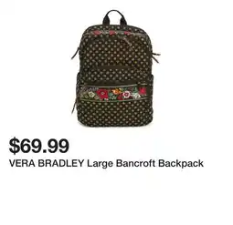 Marshalls VERA BRADLEY Large Bancroft Backpack offer