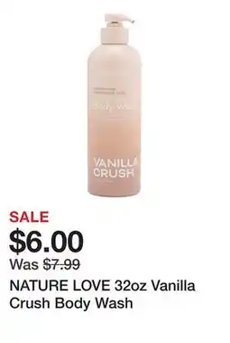 Marshalls NATURE LOVE 32oz Vanilla Crush Body Wash offer