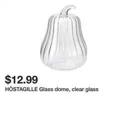 Ikea HÖSTAGILLE Glass dome, clear glass offer