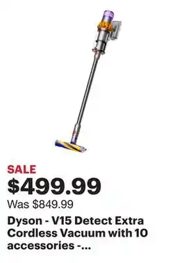 Best Buy Dyson - V15 Detect Extra Cordless Vacuum with 10 accessories - Yellow/Nickel offer