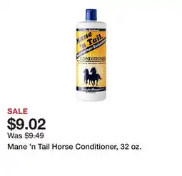 Tractor Supply Company Mane 'n Tail Horse Conditioner, 32 oz offer