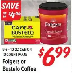 Rouses Folgers or Bustelo Coffee offer