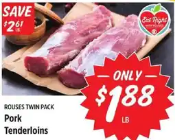 Rouses Rouses Pork Tenderloins offer