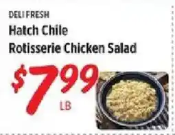 Rouses Deli Fresh Hatch Chile Rotisserie Chicken Salad offer