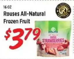 Rouses Rouses all-natural frozen fruit offer