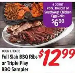 Rouses Your choice full slab bbq ribs or triple play bbq sampler offer