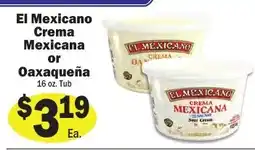 Sellers Bros El Mexicano crema mexicana or oaxaqueña offer