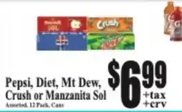 Baja Ranch Pepsi, Diet, Mt Dew, Crush or Manzanita Sol offer