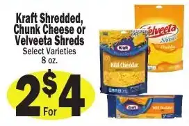 Sellers Bros Kraft shredded, chunk cheese or velveeta shreds offer