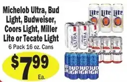 Sellers Bros Michelob Ultra, Bud Light, Budweiser, Coors Light, Miller Lite or Tecate Light offer