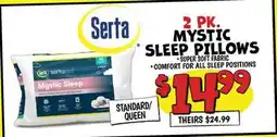 Ollie's Serta 2 PK. MYSTIC SLEEP PILLOWS offer