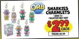 Ollie's ORB SNARKIES CHARMLETS offer