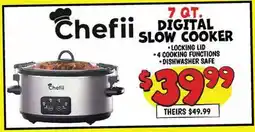 Ollie's CHEFII 7 QT. DIGITAL SLOW COOKER offer