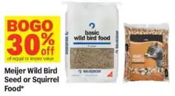 Meijer Meijer wild bird seed or squirrel food offer