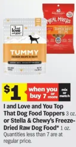 Meijer I and love and you top that dog food toppers or stella & chewy's freeze- dried raw dog food offer