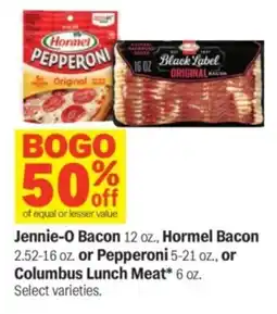 Meijer Jennie-o bacon, hormel bacon or pepperoni, or columbus lunch meat offer