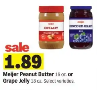 Meijer Meijer Peanut Butter or Grape Jelly offer
