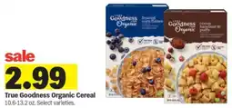 Meijer True Goodness Organic Cereal offer