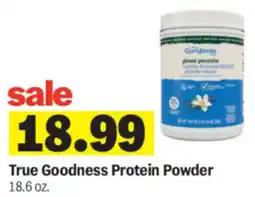 Meijer True Goodness Protein Powder offer