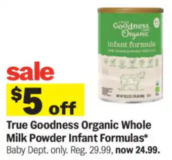 Meijer True Goodness Organic Whole Milk Powder Infant Formulas offer