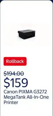 Walmart Canon MegaTank PIXMA G3272 All-In-One, Wireless Color Inkjet Printer for Home Office Use offer