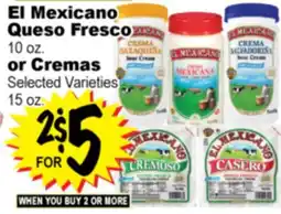Superior Grocers El Mexicano Queso Fresco 10 oz. or Cremas 15 oz offer