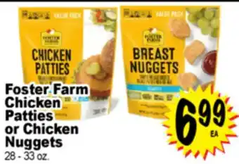 Superior Grocers Foster Farm Chicken Patties or Chicken Nuggets offer