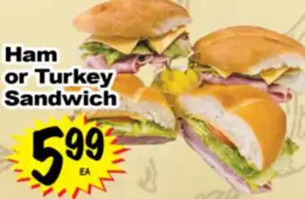 Superior Grocers Ham or Turkey Sandwich offer