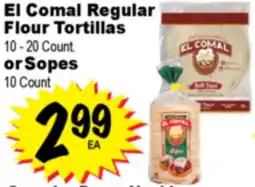 Superior Grocers El Comal Regular Flour Tortillas or Sopes offer