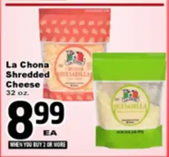Superior Grocers La Chona Shredded Cheese offer