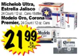 Superior Grocers Michelob Ultra, Estrella Jalisco, Modelo Oro, Corona Premier offer