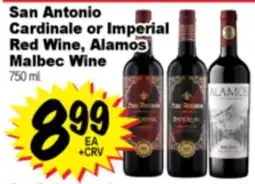 Superior Grocers San Antonio Cardinale or Imperial Red Wine, Alamos Malbec Wine offer