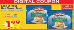 Superior Grocers Land O Frost Deli Shaved Meat offer